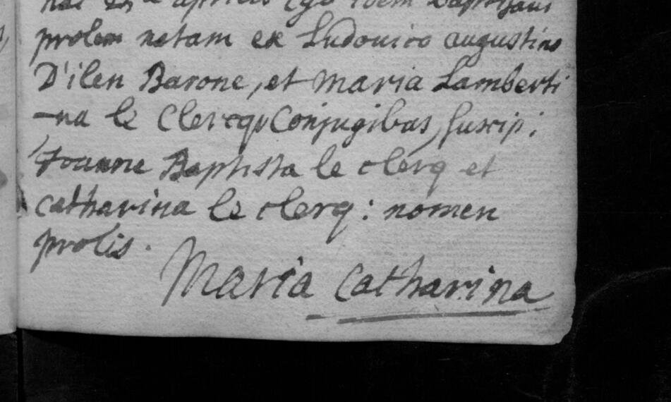 Doopakte Châtelet 25 april 1713: kind van Ludovicus Augustinus d'Ilen, baron, en Maria Lambertina le Clercq, naam Maria Catharina.
