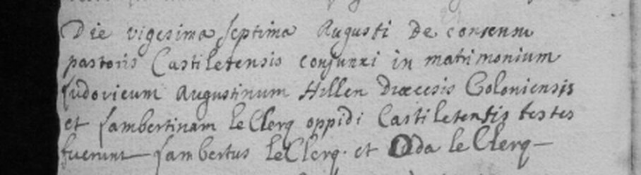 Huwelijksakte uit het parochieregister van Châtelineau, 27 augustus 1710: Ludovicus Augustinus Hillen uit het bisdom Keulen en Lambertina le Clercq uit Châtelet.