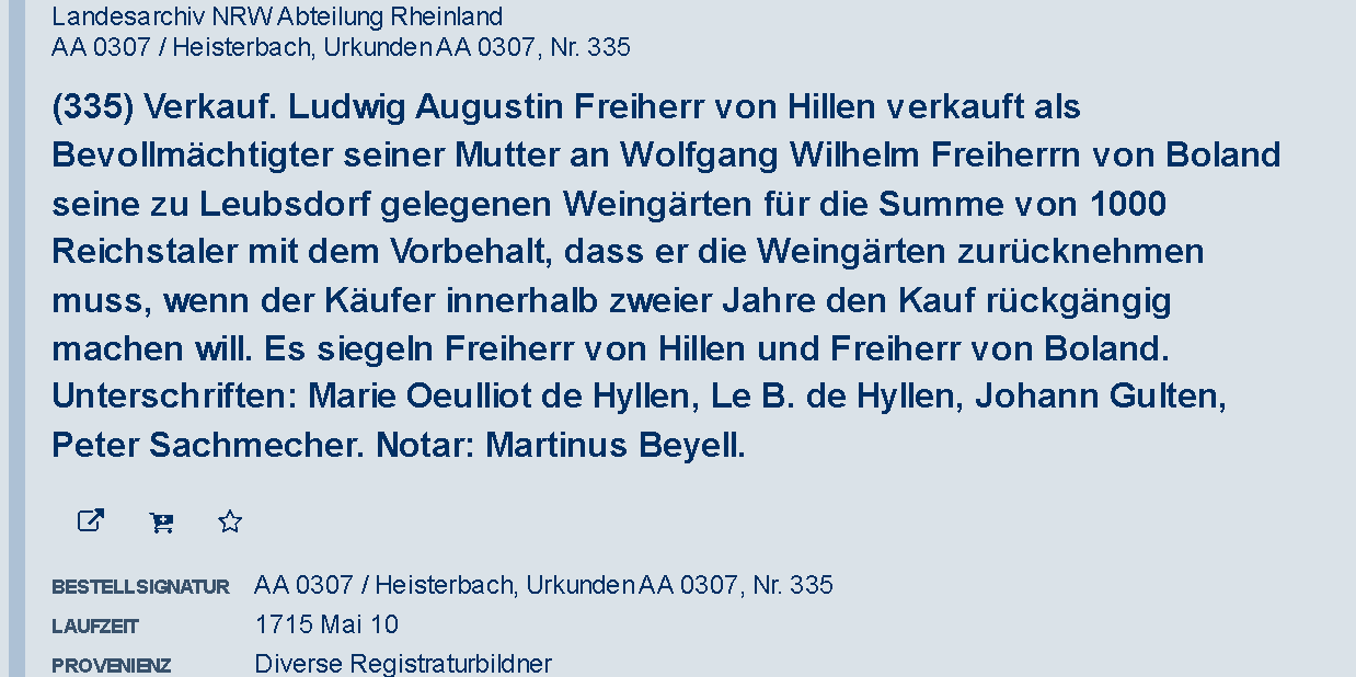Archiefbeschrijving: Ludwig Augustin Freiherr von Hillen verkoopt wijngaarden in Leubsdorf, 10 mei 1715.