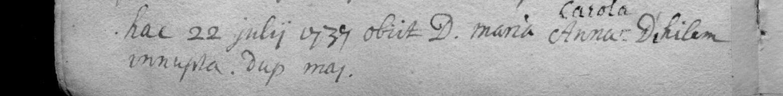 Overlijdensakte Châtelet 22 juli 1737: D. Maria Carola Anna d'Hilem, innupta.