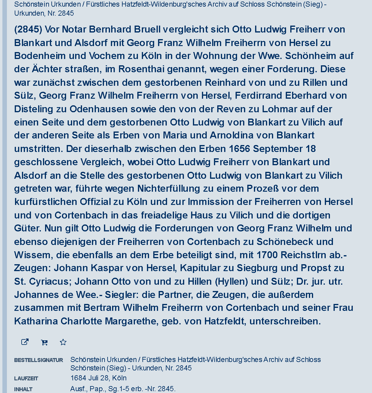 Archiefbeschrijving van een notariële akte uit Keulen, 28 juli 1684, met de gestorven Reinhard von und zu Hillen und Sülz en getuige Johann Otto von und zu Hillen und Sülz.